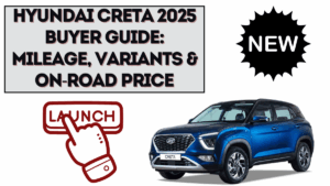Hyundai Creta 2025 Buyer Guide: Mileage, Variants & On-Road Price