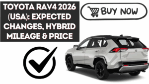 Toyota RAV4 2026 (USA): Expected Changes, Hybrid Mileage & Price