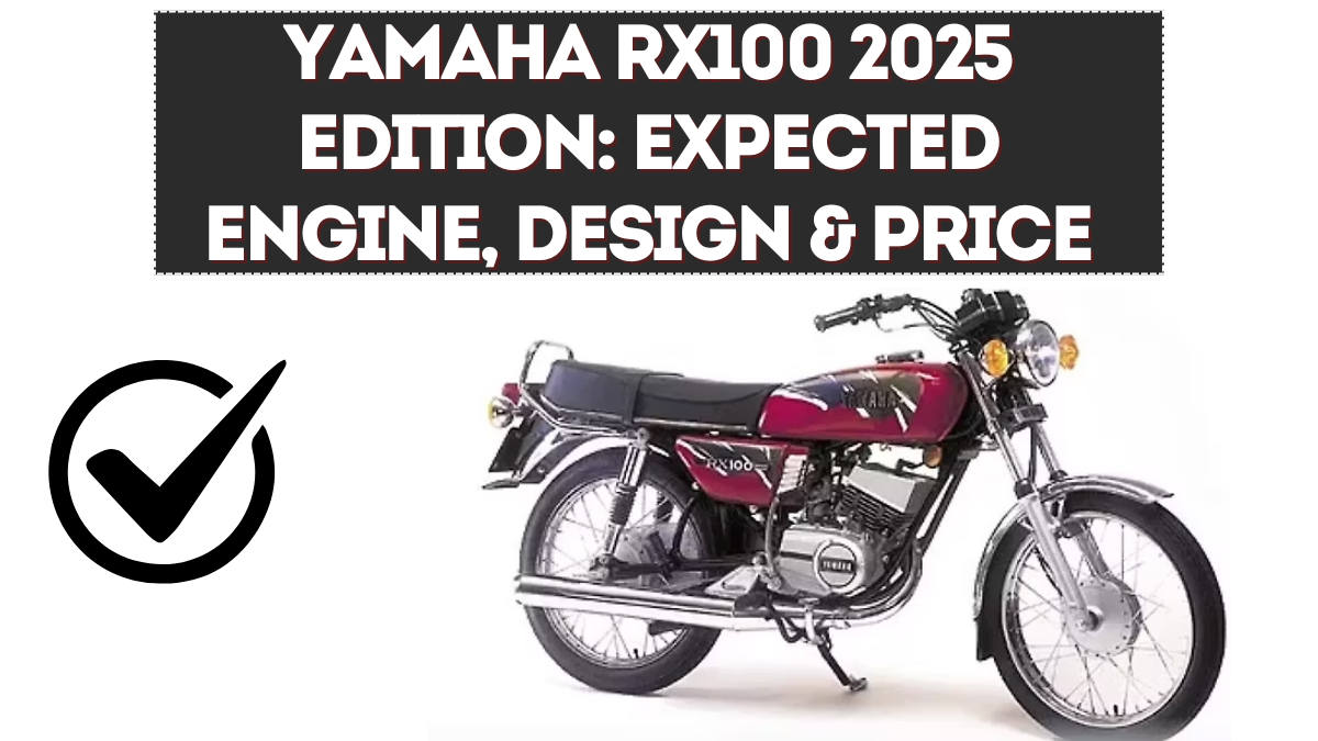 Yamaha RX100 2025 Edition: Expected Engine, Design & Price