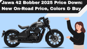 Jawa 42 Bobber 2025 Price Down (Oct 2025): New On-Road Price, Colors & Buy Guide