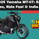 New 2025 Yamaha MT-07: Engine, Features, Ride Feel & India Price