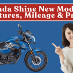 Honda Shine New Model (Oct 2025): Features, Mileage & Price
