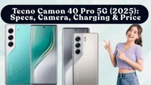 Tecno Camon 40 Pro 5G (2025): Specs, Camera, Charging & Price
