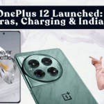 2025 OnePlus 12 Launched: Specs, Cameras, Charging & India Price