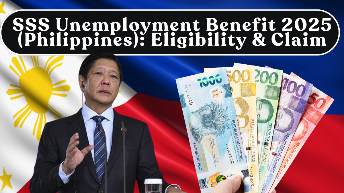 SSS Unemployment Benefit 2025 (Philippines): Eligibility & How to Claim