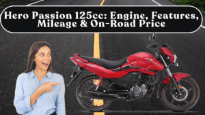 Hero Passion 125cc: Engine, Features, Mileage & On-Road Price