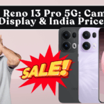 OPPO Reno 13 Pro 5G: Cameras, Display & India Price