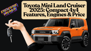 Toyota Mini Land Cruiser 2025: Compact 4x4 Features, Engines & Price
