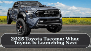 2025 Toyota Tacoma: What Toyota Is Launching Next