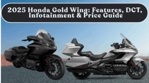 2025 Honda Gold Wing: Features, DCT, Infotainment & Price Guide