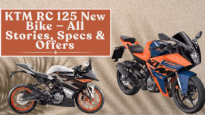 KTM RC 125 New Bike — All Stories, Specs & Offers