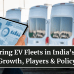 Car-Sharing EV Fleets in India’s Metros: Growth, Players & Policy