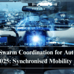 Vehicle-Swarm Coordination for Autonomous Fleets 2025: Synchronised Mobility at Scale