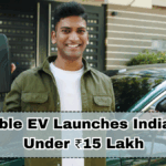 Affordable EV Launches India 2025 – Under ₹15 Lakh