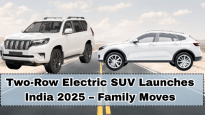 Two-Row Electric SUV Launches India 2025 – Family Moves