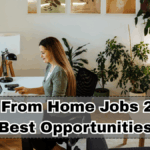 Work From Home Jobs 2025 – Best Opportunities