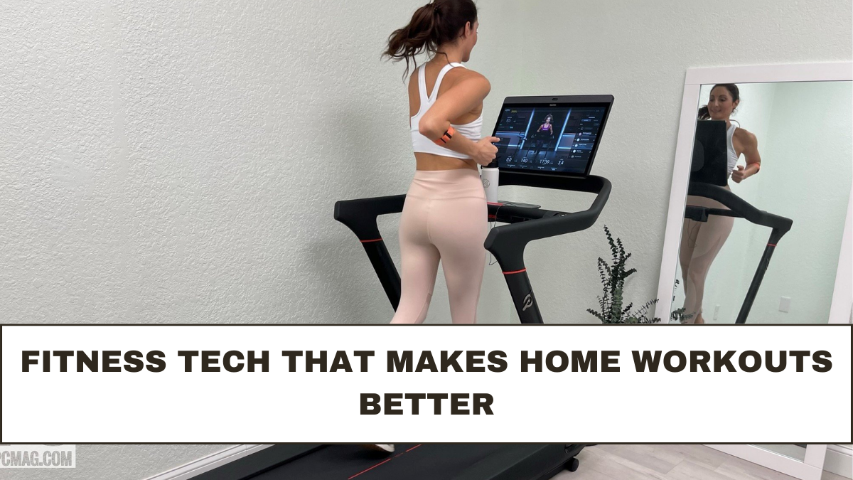 Fitness Tech That Makes Home Workouts Better
