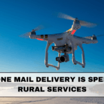 How Drone Mail Delivery Is Speeding Up Rural Services