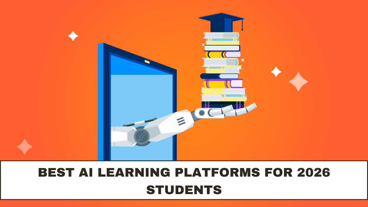 Best AI Learning Platforms for 2026 Students