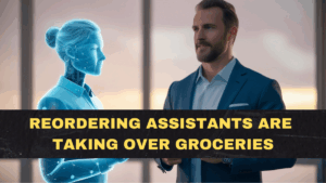 Reordering Assistants Are Taking Over Groceries: How Automated Buying Changes Shopping in 2026