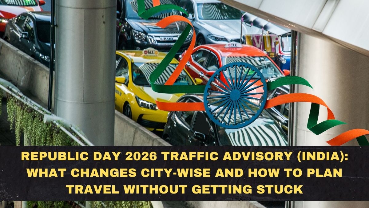 Republic Day 2026 Traffic Advisory (India): What Changes City-Wise and How to Plan Travel Without Getting Stuck