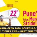 Pune Maha Open 2026: Schedule, Venue Guide, Ticket Tips + Best Time to Visit