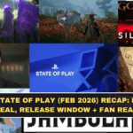 Sony State of Play (Feb 2026) Recap: Every Big Reveal, Release Window + Fan Reactions