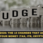 Budget 2026: The 15 Changes That Actually Affect Your Money (Tax, ITR, Crypto, More)