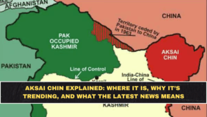 Aksai Chin Explained: Where It Is, Why It’s Trending, and What the Latest News Means