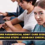 RRB Paramedical Admit Card 2026: Download Steps + Exam-Day Checklist