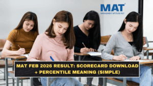 MAT Feb 2026 Result: Scorecard Download + Percentile Meaning (Simple)