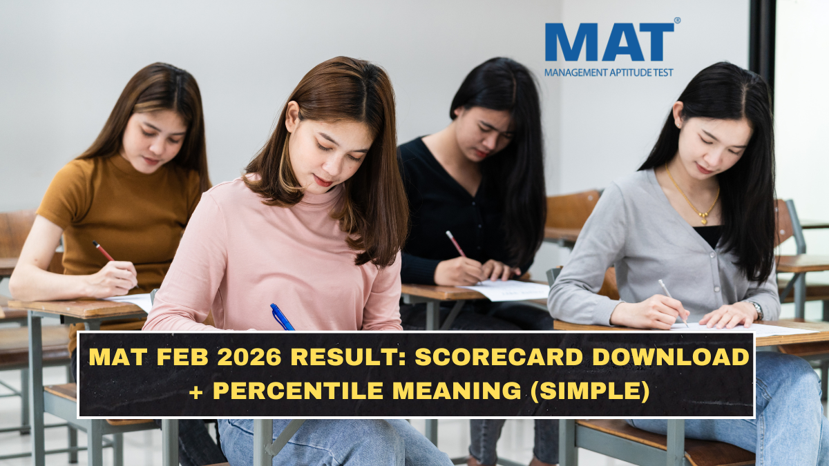 MAT Feb 2026 Result: Scorecard Download + Percentile Meaning (Simple)