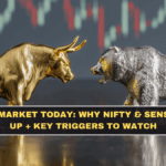 Stock Market Today: Why Nifty & Sensex Are Up + Key Triggers to Watch