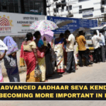 Why Advanced Aadhaar Seva Kendras Are Becoming More Important in India
