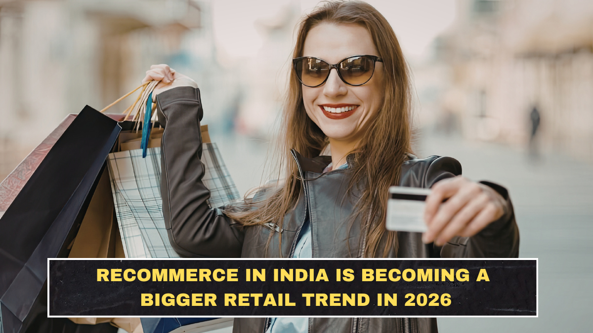 Recommerce in India Is Becoming a Bigger Retail Trend in 2026