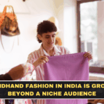 Secondhand Fashion in India Is Growing Beyond a Niche Audience