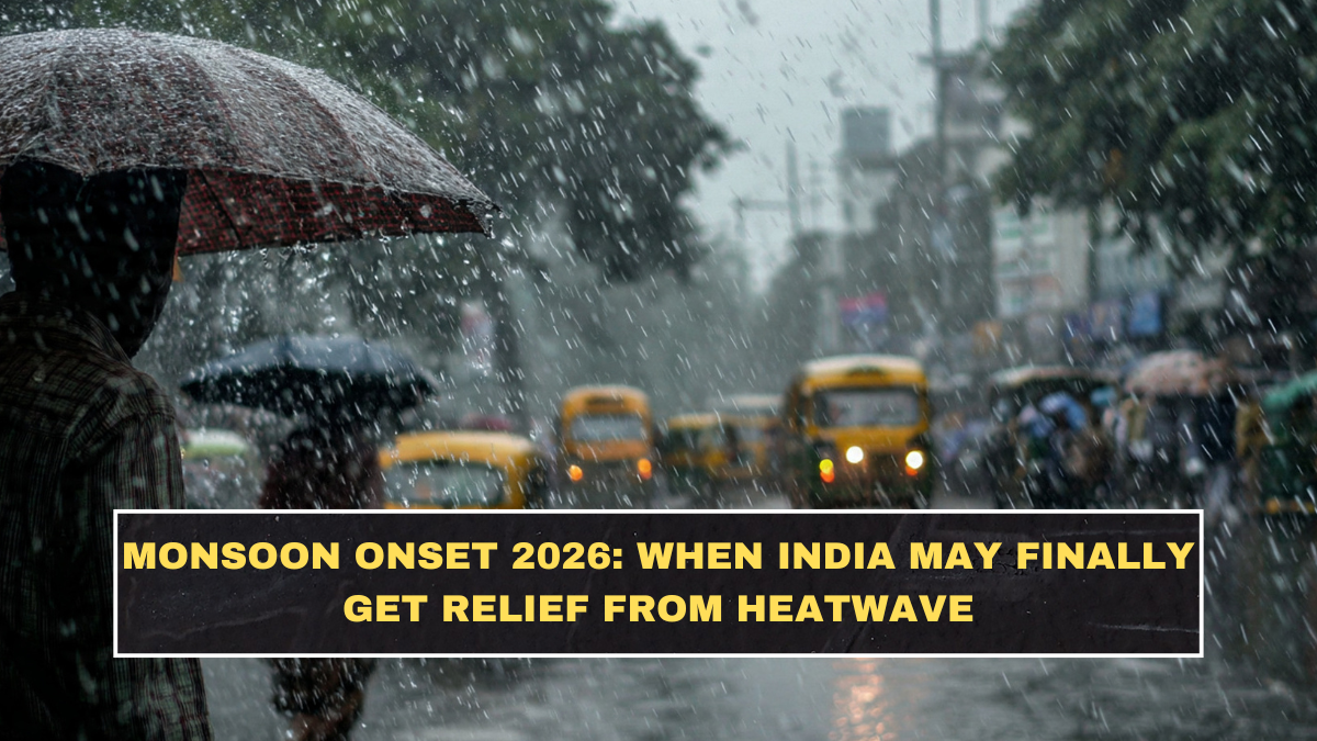 Monsoon Onset 2026: When India May Finally Get Relief From Heatwave
