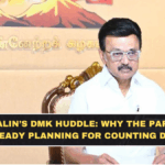 MK Stalin’s DMK Huddle: Why the Party Is Already Planning for Counting Day