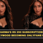 Neha Sharma’s Rs 290 Subscription Row: Is Bollywood Becoming OnlyFans Lite?