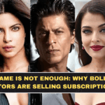 When Fame Is Not Enough: Why Bollywood Actors Are Selling Subscriptions