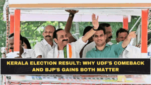 Kerala Election Result: Why UDF’s Comeback and BJP’s Gains Both Matter