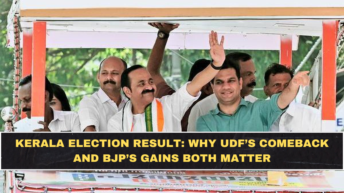 Kerala Election Result: Why UDF’s Comeback and BJP’s Gains Both Matter