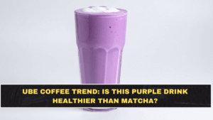 Ube Coffee Trend: Is This Purple Drink Healthier Than Matcha?