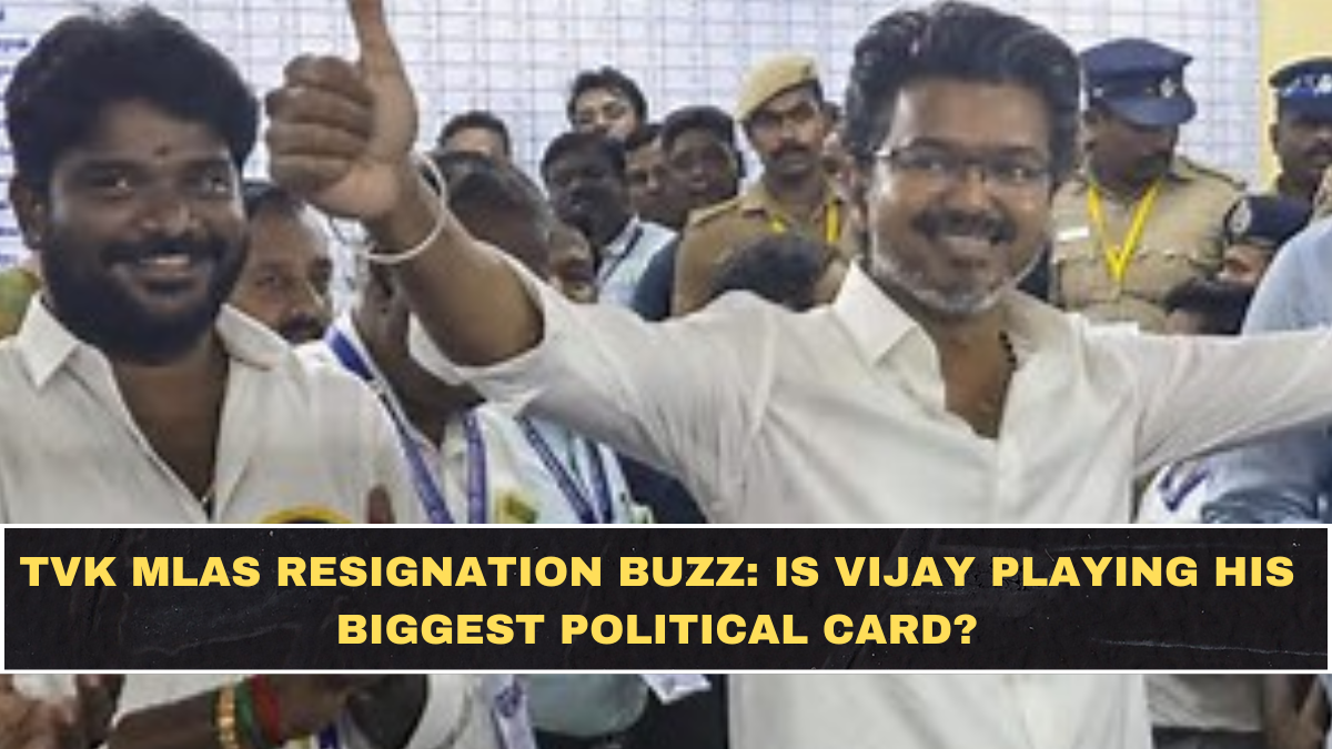 TVK MLAs Resignation Buzz: Is Vijay Playing His Biggest Political Card?