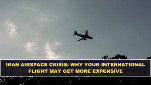 Iran Airspace Crisis: Why Your International Flight May Get More Expensive