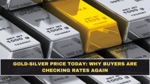Gold-Silver Price Today: Why Buyers Are Checking Rates Again