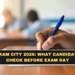 SSC GD Exam City 2026: What Candidates Must Check Before Exam Day